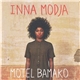 Inna Modja - Motel Bamako