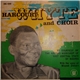 Harcourt Whyte And Choir - Harcourt Whyte And Choir