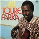 Ali Touré Farka - Ali Farka Touré