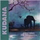 Kudana - Spirit Song (For The Children)